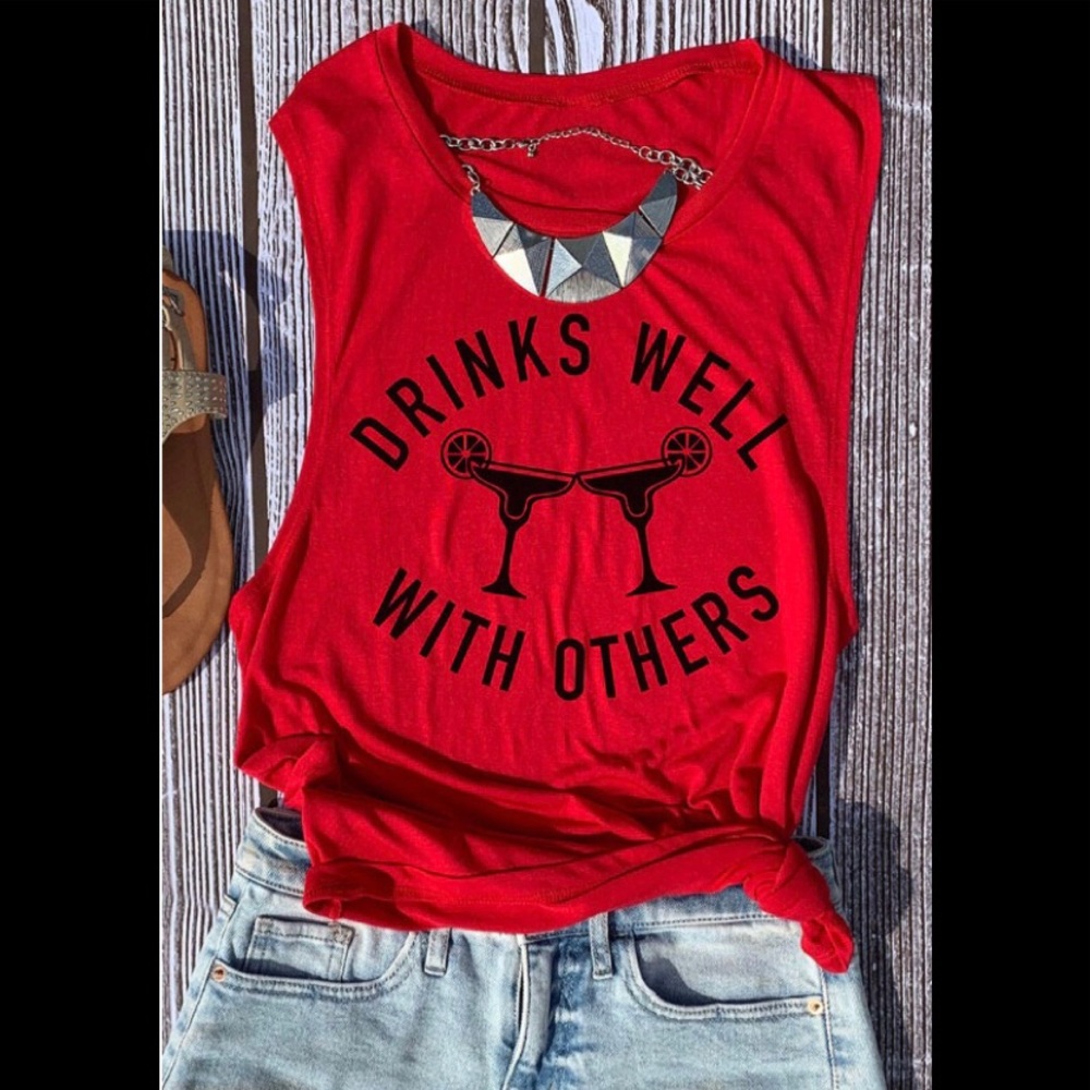 “Drinks Well with Others” Funny Play On Words Tank Top